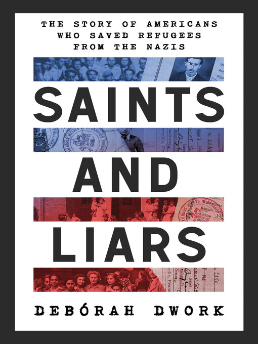 Title details for Saints and Liars by Debórah Dwork - Wait list